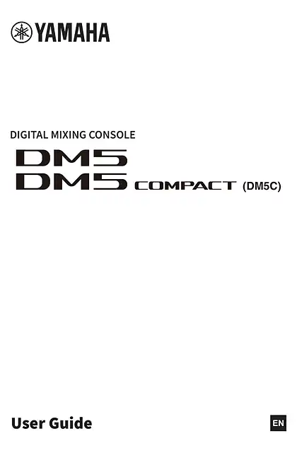 yamaha雅马哈DM5 Series User Guide